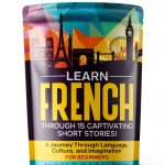 Learn French Through Stories Vol 1 eBook by Language Master-0