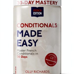 French Mastery eBook by StoryLearning Press 30-Day French Edition-0