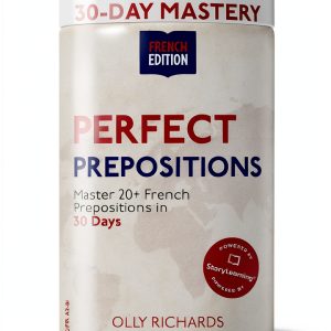 StoryLearning Press French 30-Day Mastery eBook French Edition-0
