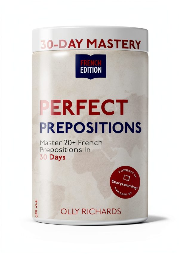 StoryLearning Press French 30-Day Mastery eBook French Edition-0